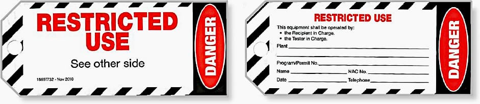 Danger–Restricted Use tag